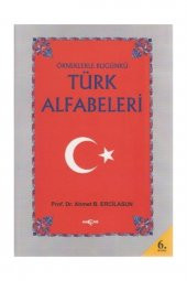 Örneklerle Bugünkü Türk Alfabeleri - 1