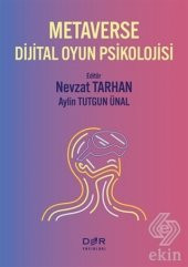 Metaverse Dijital Oyun Psikolojisi - 1