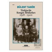 Türkiye’de Kongre İktidarları (1918-1920) - 1