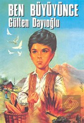 Ben Büyüyünce - 1