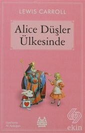 Alice Düşler Ülkesinde - 1