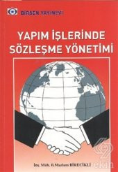 Yapım İşlerinde Sözleşme Yönetimi - 1