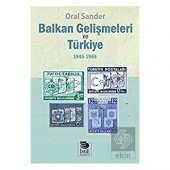 Balkan Gelişmeleri ve Türkiye (1945/1965) - 1