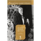 Hilafetin İlgasının Arka Planı - 1