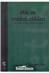 Etik ve Meslek Etikleri - 1