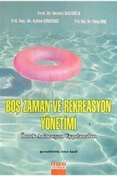 Boş Zaman ve Rekreasyon Yönetimi - 1