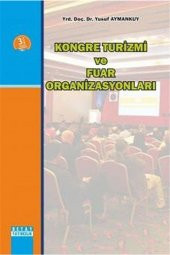 Kongre Turizmi ve Fuar Organizasyonları - 1