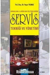 Konaklama ve Ağırlama İşletmelerinde Servis Tekniğ - 1