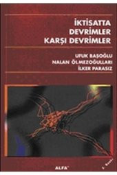 İktisatta Devrimler Karşı Devrimler Ufuk Başoğlu - 1