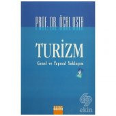Turizm Genel ve Yapısal Yaklaşım - 1