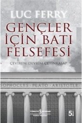 Gençler İçin Batı Felsefesi - 1