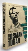 İktidardaki Muhalif Prof. Dr. Osman Turan - 1