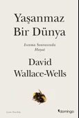 Yaşanmaz Bir Dünya - Isınma Sonrasında Hayat - 1