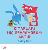 Kitapları Hiç Sevmiyorum Artık! - 1