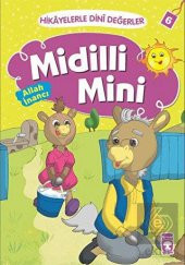 Hikayelerle Dini Değerler 6 - Midilli Mini Allah İ - 1