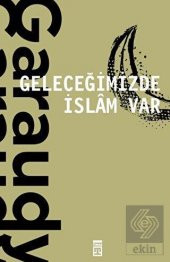 Geleceğimizde İslam Var - 1