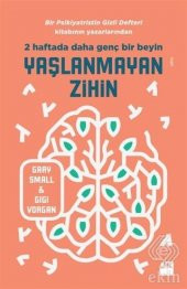Yaşlanmayan Zihin - 1