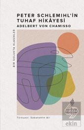 Peter Schlemihl’in Tuhaf Hikayesi - 1