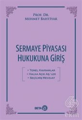 Sermaye Piyasası Hukukuna Giriş - 1