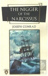 The Nigger Of The Narcissus (İngilizce Roman) - 1