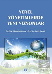 Yerel Yönetimlerde Yeni Vizyonlar Mustafa Ökmen - 1