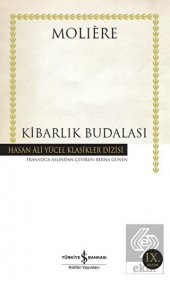 Kibarlık Budalası - 1