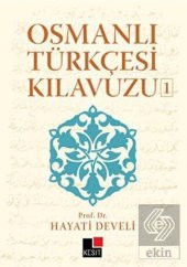 Osmanlı Türkçesi Kılavuzu 1 - 1