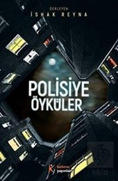 Polisiye Öyküler - 1