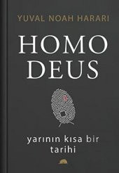 Homo Deus: Yarının Kısa Bir Tarihi (Ciltli) - 1