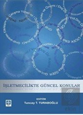 İşletmecilikte Güncel Konular Tuncay T.Turaboğlu - 1