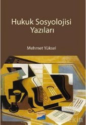 Hukuk Sosyolojisi Yazıları - 1