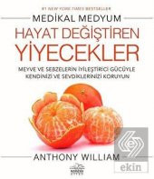 Hayat Değiştiren Yiyecekler - 1