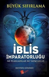 İblis İmparatorluğu / Büyük Sıfırlama - 1