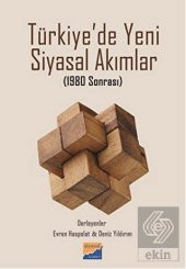 Türkiyede Yeni Siyasal Akımlar - 1