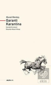 Garanti Karantina (Genişletilmiş Baskı) - 1