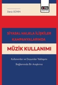 Siyasal Halkla İlişkiler Kampanyalarında Müzik Kullanımı - 1