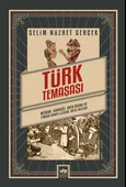 Türk Temaşası - Meddah, Karagöz, Orta Oyunu ve Temaşa Sanatı Üzerine Toplu Yazılar - 1