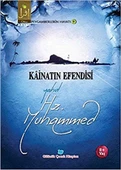 Kainatın Efendisi Yahut Hz. Muhammed - 1