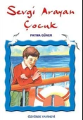 Sevgi Arayan Çocuk - 1