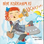 Niye Korkayım ki Uçaktan - 1