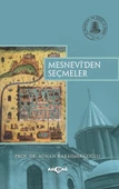 Mesnevi'den Seçmeler - 1