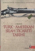 Türk - Amerikan Silah Ticareti Tarihi - 1
