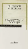 Tragedyanın Doğuşu - Hasan Ali Yücel Klasikleri (Ciltli) - 1
