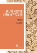 Dil ve Kültür Üzerine Yazılar - 1