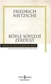 Böyle Söyledi Zerdüşt - Hasan Ali Yücel Klasikleri - 1