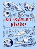 Bu İskelet Kimin? - 1