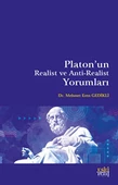 Platon'un Realist ve Anti-Realist Yorumları - 1