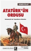 Atatürk’ün Ordusu - 1