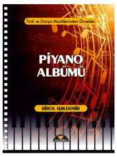 PİYANO ALBÜMÜ BİROL IŞIKDEMİR - 1