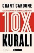 10X Kuralı - Başarı ve Fiyasko Arasındaki Tek Fark - 1